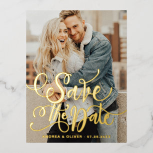 Bold Modern Calligraphy Photo Save the Date Foil Invitation Postcard