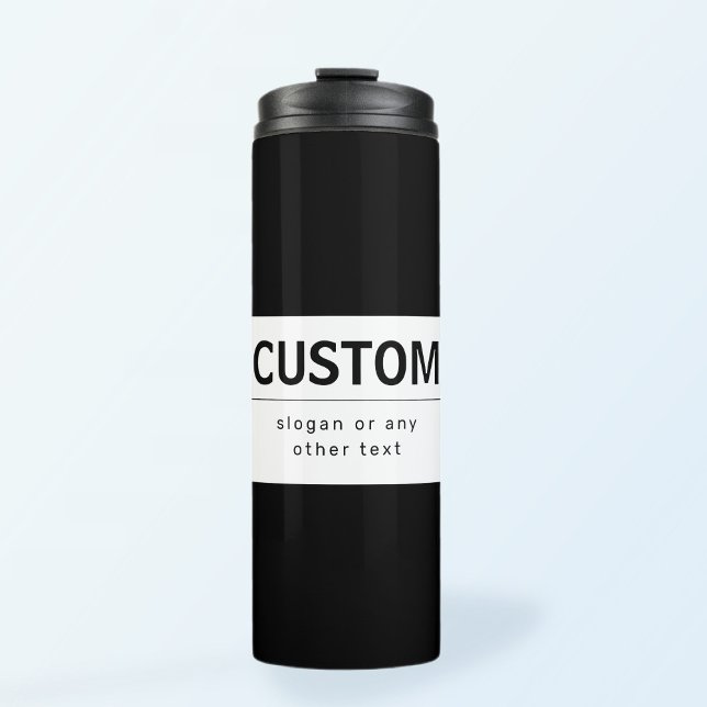 Bold Modern Editable Text | Black & White Thermal Tumbler (Creator Uploaded)