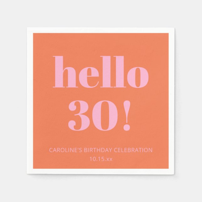 Bold Modern Simple Orange Pink 30th Birthday Party Napkin (Front)