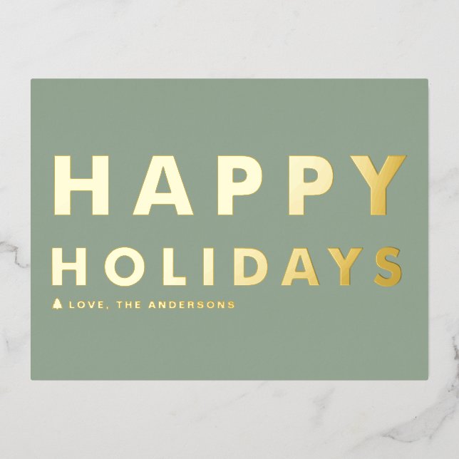 Bold Modern Typography Sage Green Happy Holidays Foil Holiday Postcard (Front)