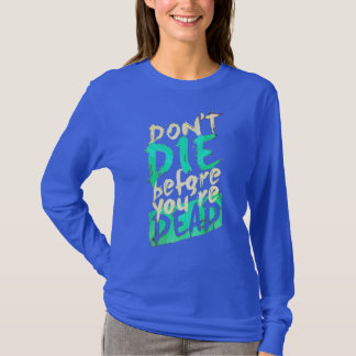 Bold Motivational Brushstroke Long-Sleeve T-Shirt