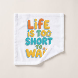 Bold motivational quote playful style wash cloth