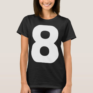 Bold Number Eight 8 Big Font Symbol Character Fig T-Shirt