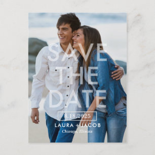 Bold Overlay EDITABLE COLOR Save The Date Postcard
