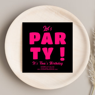 Bold Pink Let's Party Typography Adult Birthday Invitation