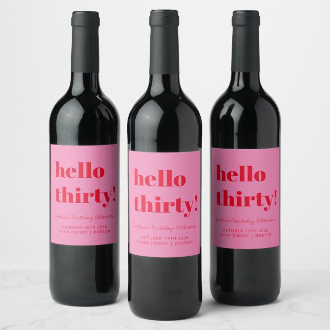 Bold Pink Red Modern 30th Birthday Custom Wine Label (Bottles)