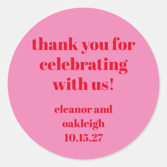 Bold Pink Red Modern Wedding Custom Thank You Classic Round Sticker (Front)