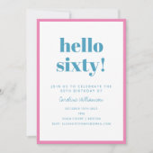 Bold Pink Turquoise Blue Modern 60th Birthday Invitation (Front)