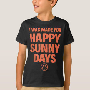 Bold positive quote happy summer aesthetic smiling T-Shirt