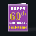 Bold, Purple, Faux Gold 60th Birthday w/ Name Card<br><div class="desc">This simple birthday-themed greeting card design features a warm birthday wish like "HAPPY 60th BIRTHDAY, First-Name!" on the front, in bold text on a purple coloured background. The birthday number has a faux/imitation gold-like colouring appearance. The name on the front can be personalised. The inside features a birthday message that...</div>