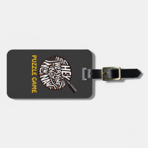 Bold Puzzle Quote Typography Art Luggage Tag