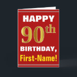 Bold, Red, Faux Gold 90th Birthday w/ Name Card<br><div class="desc">This simple birthday-themed greeting card design features a warm birthday wish like "HAPPY 90th BIRTHDAY, First-Name!" on the front, in bold text on a red coloured background. The birthday number has a faux/imitation gold-like colouring look. The name on the front can be customised. The inside features a birthday message that...</div>