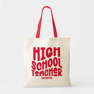 Bold Red High School Teacher   Tote Bag