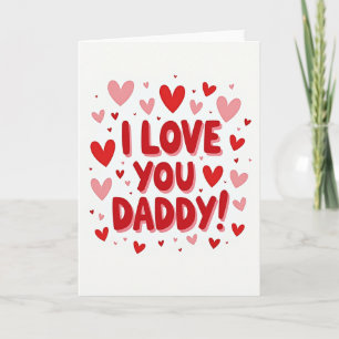 Bold Red I Love Daddy Card