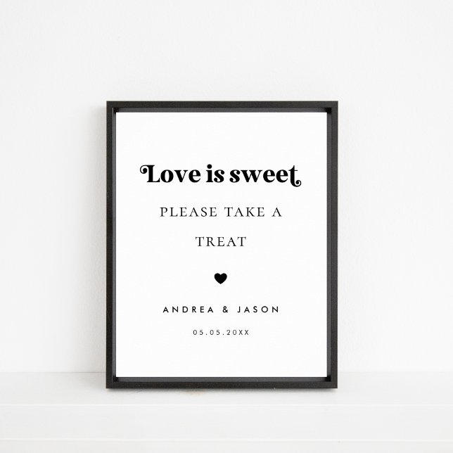 Bold Retro Script Love is Sweet Favour Wedding Sig Poster (Creator Uploaded)