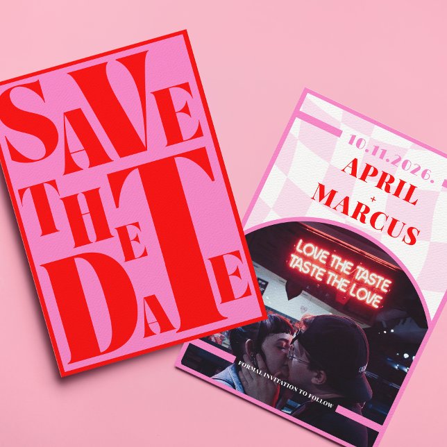 Bold Retro Typography Pink Red Vibrant PHOTO Save The Date (Creator Uploaded)