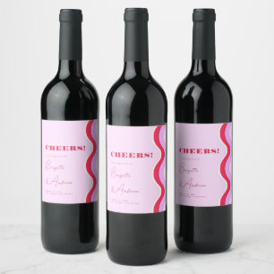 Bold Retro Wave Pink and Red Script Wedding Cheers Wine Label