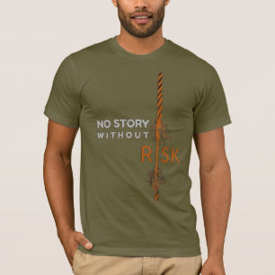 "Bold Roots: No Story Without Risk – Motivational  T-Shirt