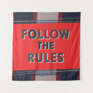 Bold Rules: A Clear, Striking Message Tapestry