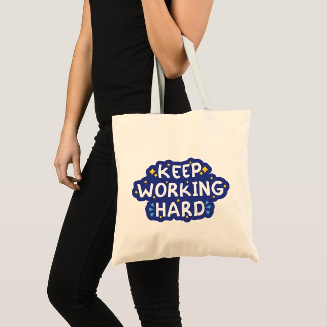 Bold Sans Serif Clean Tote Bag | working hard (Front (Product))