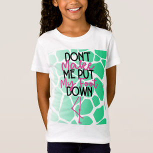 Bold Sass Graphic  “Don’t Make Me Put My Foot" T-Shirt