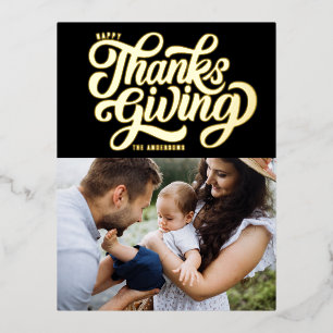 Bold Script Black Happy Thanksgiving Photo Foil Holiday Postcard