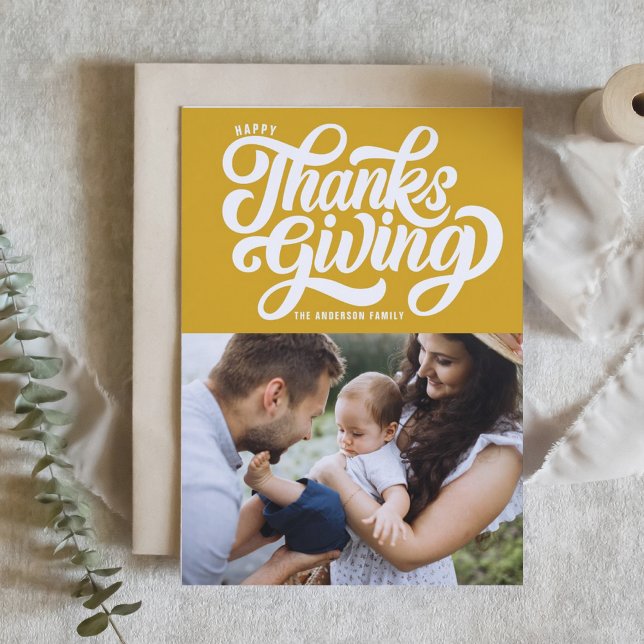 Bold Script Yellow Photo Happy Thanksgiving Holiday Card (Creator Uploaded)