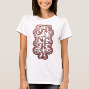 Bold Silver HUNGRY Quote Design T-Shirt