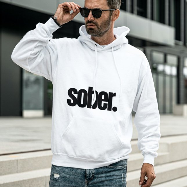 Bold Sobriety, a Confident Sober Hoodie (Creator Uploaded)