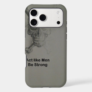 Bold Statement: Act Like Men, Be Strong