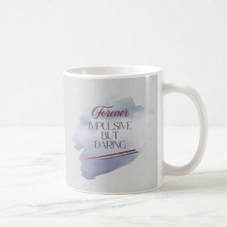 Bold Strokes, Wild Heart: Impulsive Yet Daring Coffee Mug