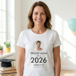 Bold Text Photo Proud Mom of 2026 Graduate T-Shirt