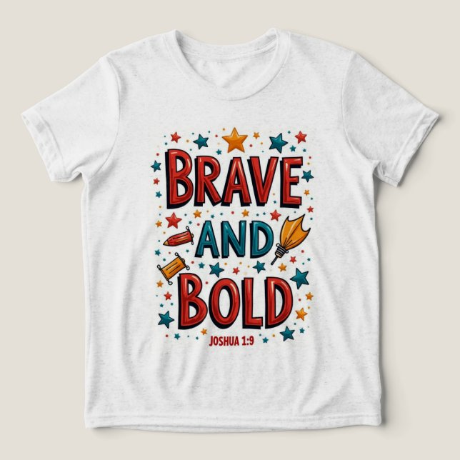 Bold Tri-Blend Shirt (Design Front)