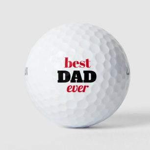 Bold Typography Best Dad Ever Father's Day Golf Balls
