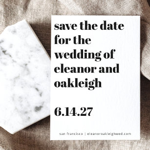 Bold Typography Black and White Modern Wedding  Save The Date