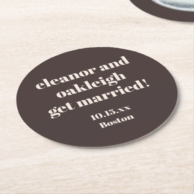Bold Typography Brown Modern Wedding Custom Round Paper Coaster (Angled)