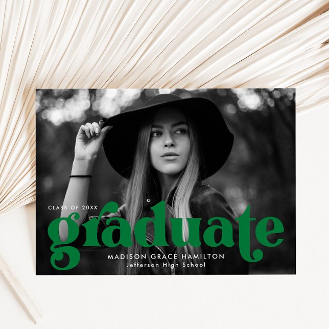 Bold Typography Green Photo Graduation Announcement (Creator Uploaded)
