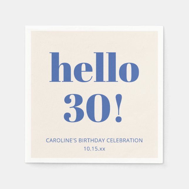 Bold Typography Ivory Blue Modern 30th Birthday  Napkin (Front)
