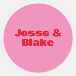 Bold Typography, Pink and Red Wedding Classic Round Sticker