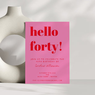 Bold Typography Pink Red Modern 40th Birthday Invitation