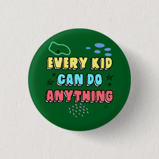 Bold Typography Statement Design for Kids 3 Cm Round Badge