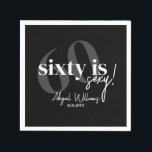 Bold Typography w/ Calligraphy 60th Birthday Party Napkin<br><div class="desc">Bold typography with calligraphy 60 is nifty birthday party napkins in black and white.  All text is completely customisable and matches our other sixty is sexy products.</div>