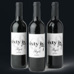 Bold Typography w/ Calligraphy 60th Birthday Party Wine Label<br><div class="desc">Bold typography with calligraphy 60 is sexy birthday party drink labels in black and white.  All text is completely customisable and matches our other 60 is nifty products.</div>