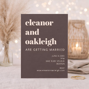 Bold Typography Warm Brown Modern Wedding Invitation