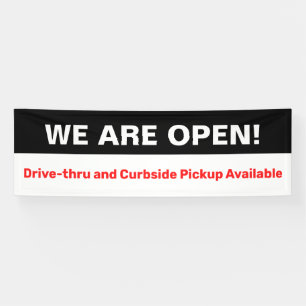 Bold We are Open Drive Through Curbside Pick-up Banner