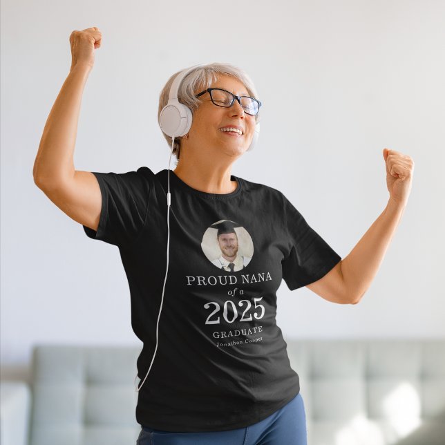 Bold White Text Photo Proud Nana of 2025 Graduate  T-Shirt (Creator Uploaded)