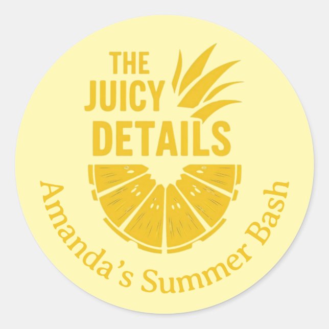 Bold Yellow Pineapple Custom Phrase Party Classic Round Sticker (Front)