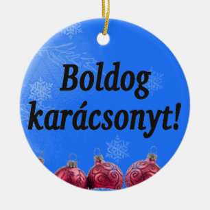 Boldog karácsonyt! Merry Christmas in Hungarian b Ceramic Tree Decoration