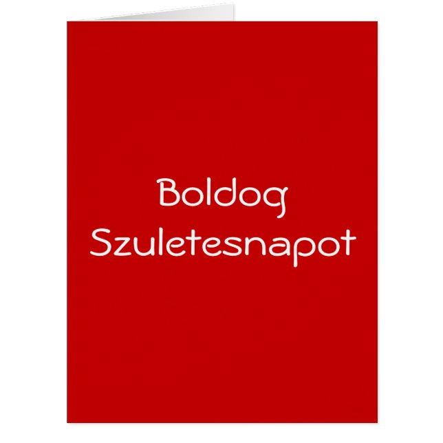 "BOLDOG SZULETESNAPOT" HUNGARIAN WISHES (Front)