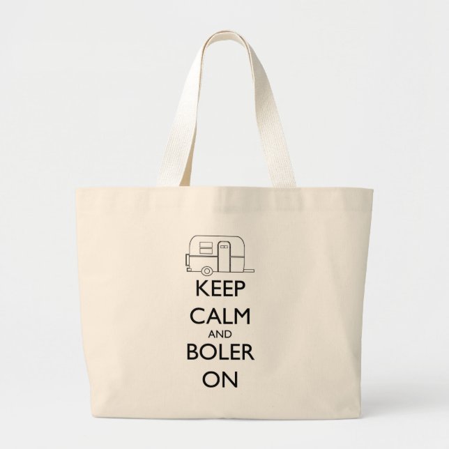 Boler tote bag, Keep Calm and Boler On (Front)